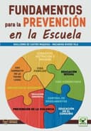 Fundamentos para la prevención en la escuela