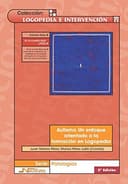 Autismo. Un enfoque orientado a la formación en Logopedia