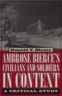 Ambrose Bierce's Civilians and Soldiers in Context
