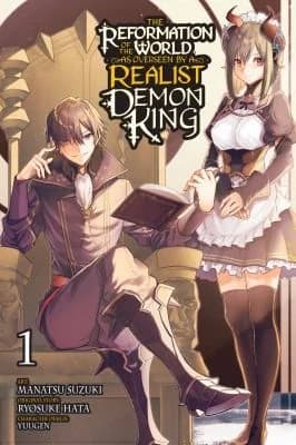 Cover of The Reformation of the World as Overseen by a Realist Demon King, Vol. 1 (manga)