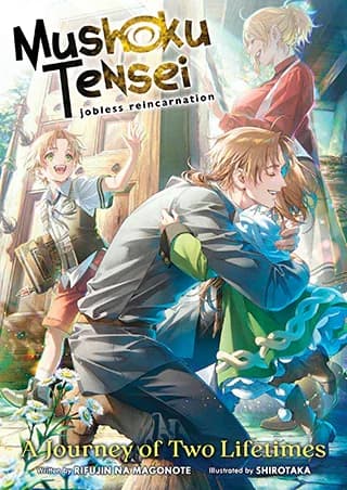Cover of Mushoku Tensei: Jobless Reincarnation - A Journey of Two Lifetimes [Special Book]