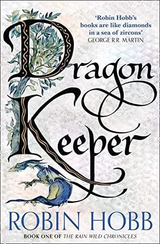 Cover of Dragon Keeper: Robin Hobb (The Rain Wild Chronicles)