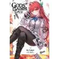 Cover of Gods' Games We Play, Vol. 1 (light novel)