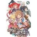 Suppose a Kid from the Last Dungeon Boonies Moved to a Starter Town, Vol. 1 (light novel)