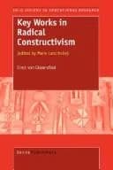 Cover of Key Works in Radical Constructivism