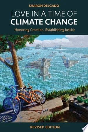 Cover of Love in a Time of Climate Change
