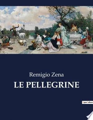 Cover of Le Pellegrine