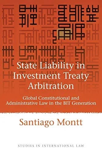 Cover of State Liability in Investment Treaty Arbitration