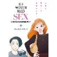 Cover of Do Women Need Sex Entertainment? Vol. 2