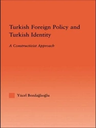 Cover of Turkish Foreign Policy and Turkish Identity