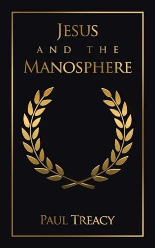 Cover of Jesus and the Manosphere