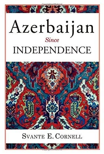 Cover of Azerbaijan Since Independence