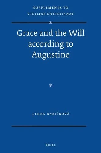 Cover of Grace and the Will According to Augustine