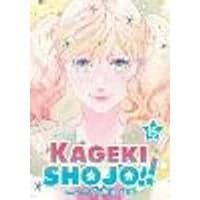 Cover of Kageki Shojo!! Vol. 15