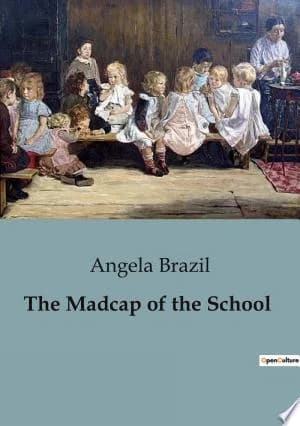 Cover of The Madcap of the School