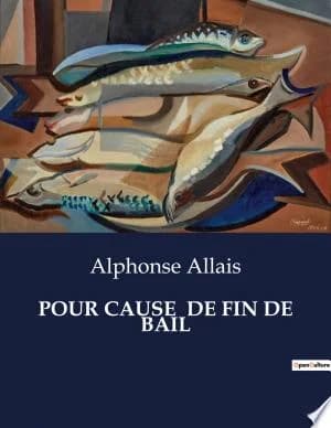 Cover of Pour Cause de Fin de Bail
