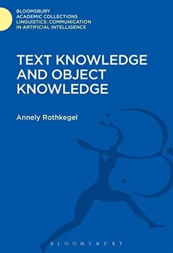 Cover of Text Knowledge and Object Knowledge