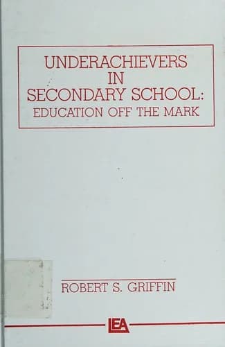 Cover of Underachievers in Secondary Schools