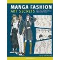 Cover of Manga Fashion Art Secrets