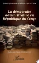 La démocratie administrative en République du Congo