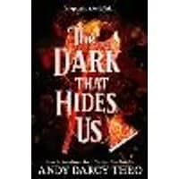 Cover of The Dark That Hides Us Volume 2