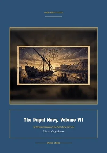 Cover of The Papal Navy, Volume VII