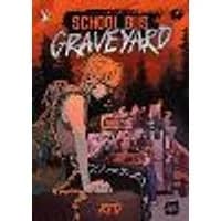 Cover of School Bus Graveyard, Volume 1