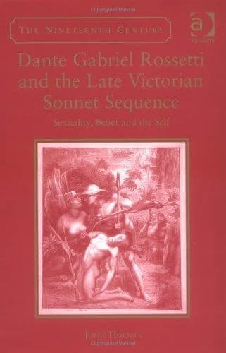 Cover of Dante Gabriel Rossetti and the Late Victorian Sonnet Sequence