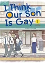 Cover of I Think Our Son Is Gay 03