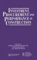 Cover of Investment, Procurement and Performance in Construction