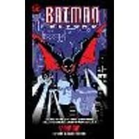 Cover of Batman Beyond: The Animated Series Classics Compendium - 25th Anniversary Edition
