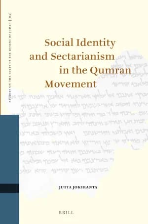 Cover of Social Identity and Sectarianism in the Qumran Movement