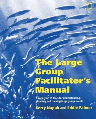 Cover of The Large Group Facilitator's Manual