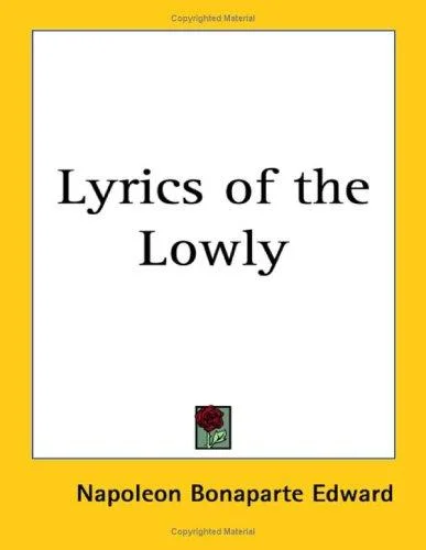 Cover of Lyrics of the Lowly