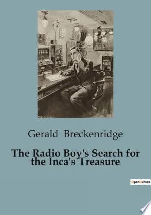 Cover of The Radio Boy's Search for the Inca's Treasure