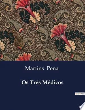 Cover of Os Três Médicos