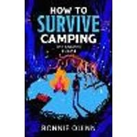 Cover of How to Survive Camping: The Ancient Things Volume 3