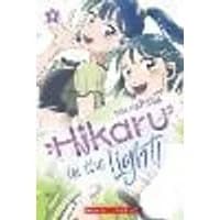 Cover of Hikaru in the Light! (Volume 3)