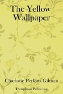 The Yellow Wallpaper