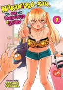 Nakamura-san, the Uninvited Gyaru Vol. 6