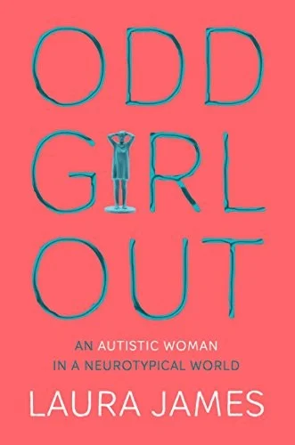 Cover of Odd Girl Out by Laura James - Non Fiction - Paperback