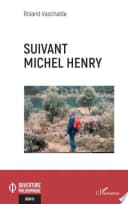 Suivant Michel Henry
