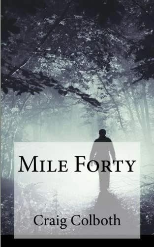 Cover of Mile Forty