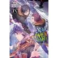 Cover of Reign of the Seven Spellblades, Vol. 9 (light novel)