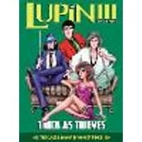 Cover of Lupin III (Lupin the 3rd): Thick as Thieves - The Classic Manga Collection