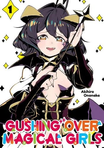 Cover of Gushing over Magical Girls Volume 1