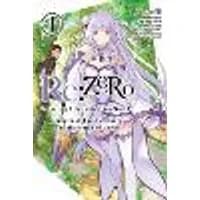 Cover of Re:ZERO -Starting Life in Another World-, Chapter 4: The Sanctuary and the Witch of Greed, Vol. 1 (manga)