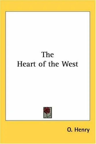 Cover of The Heart of the West