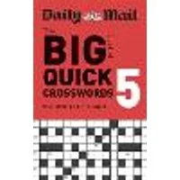 Cover of Daily Mail Big Book of Quick Crosswords Volume 5