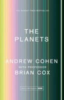 The Planets: A Sunday Times Bestseller by Professor Brian Cox & Andrew Cohen NEW
